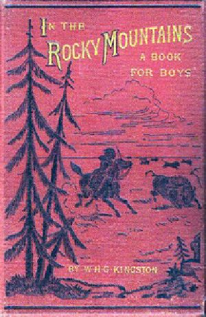 [Gutenberg 19419] • In the Rocky Mountains: A Tale of Adventure